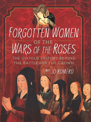 cover image of Forgotten Women of the Wars of the Roses